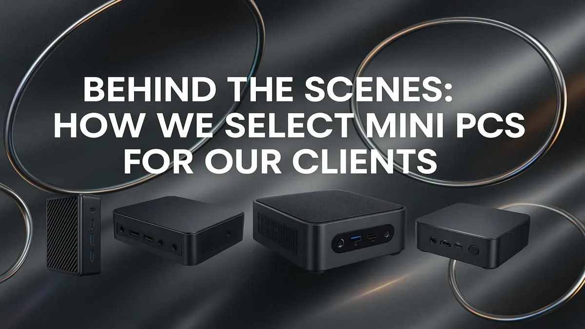 Your Mini PC Buying Guide