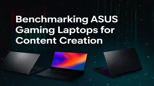 ASUS Gaming Laptop for Content Creation: The Ultimate Benchmark