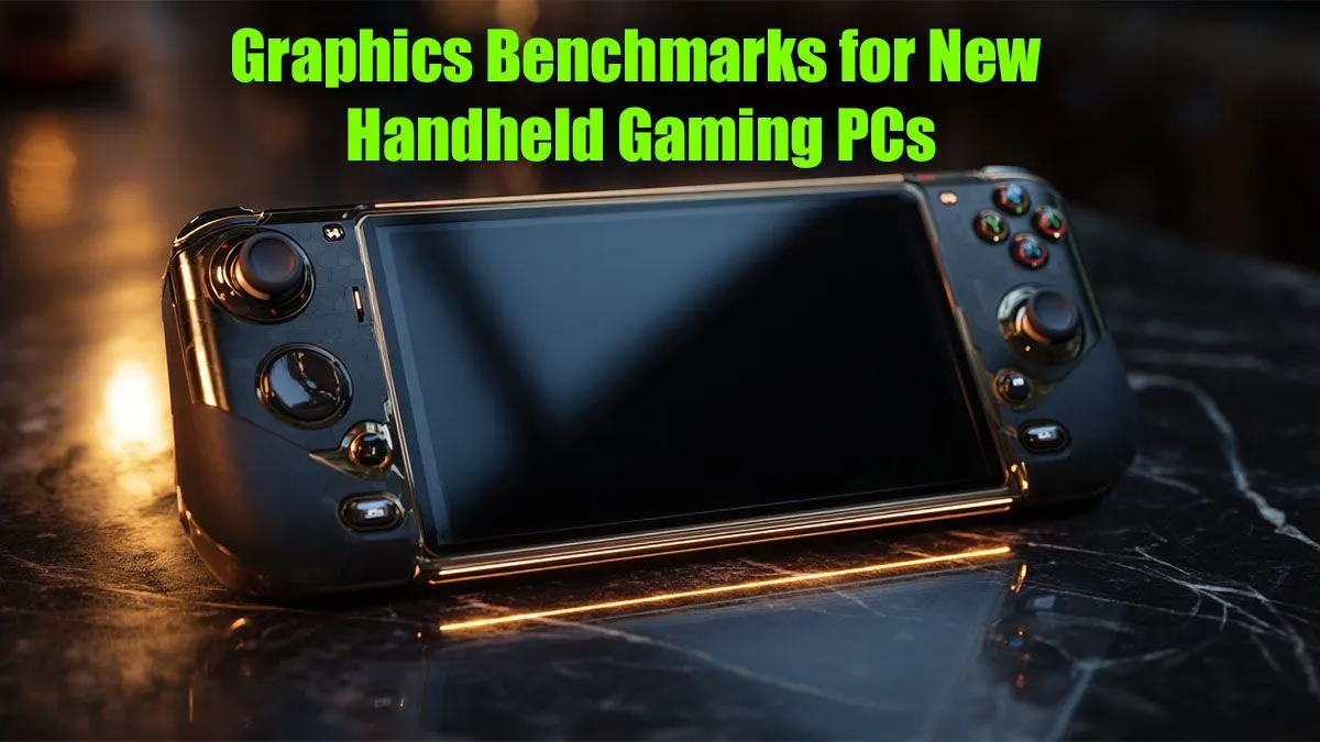 Handheld Gaming PC Benchmark: Graphics Performance Review