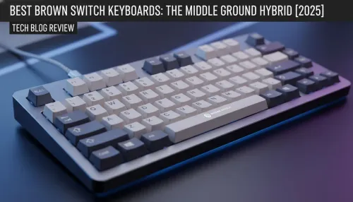 Best Brown Switch Keyboards: The Middle Ground Hybrid