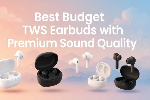 Top Affordable TWS Earbuds