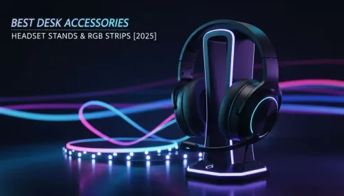 Best RGB Headset Stand: Top Desk Accessories 2025