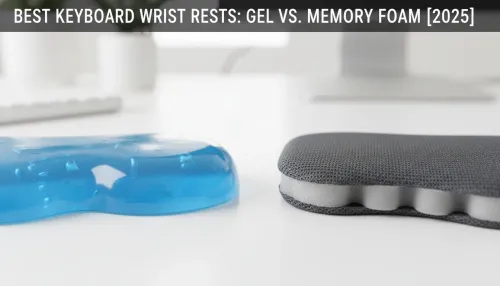 Best Keyboard Wrist Rest: Gel vs Memory Foam