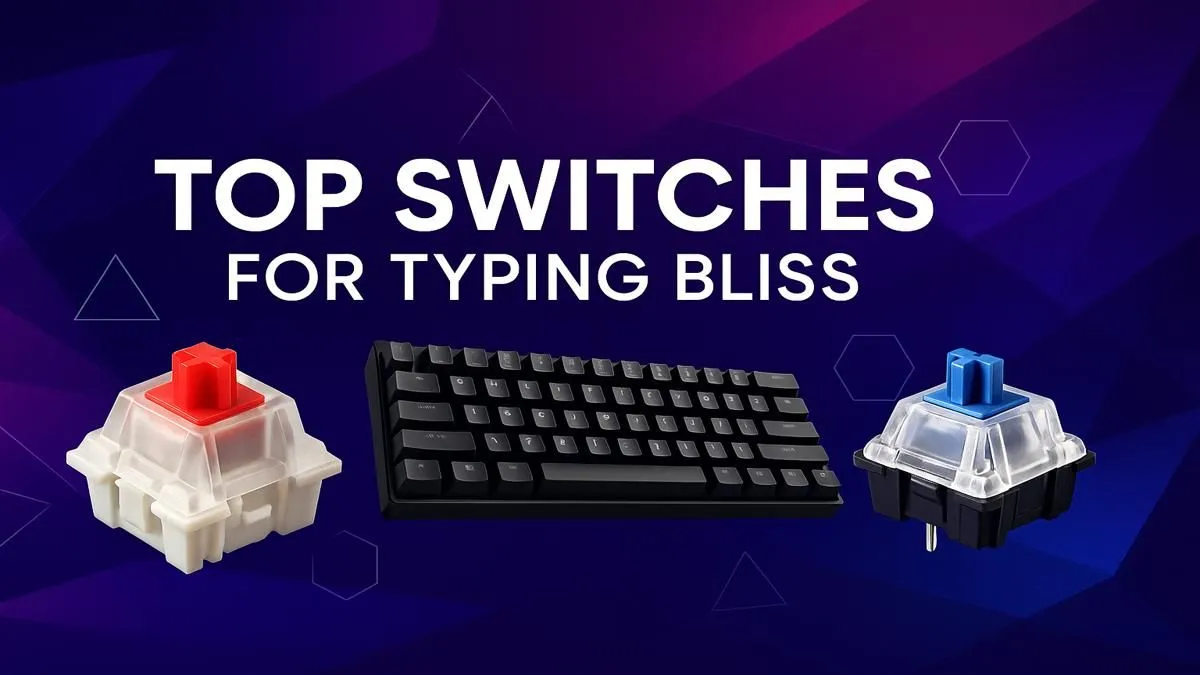 Find Your Perfect Typing Switch