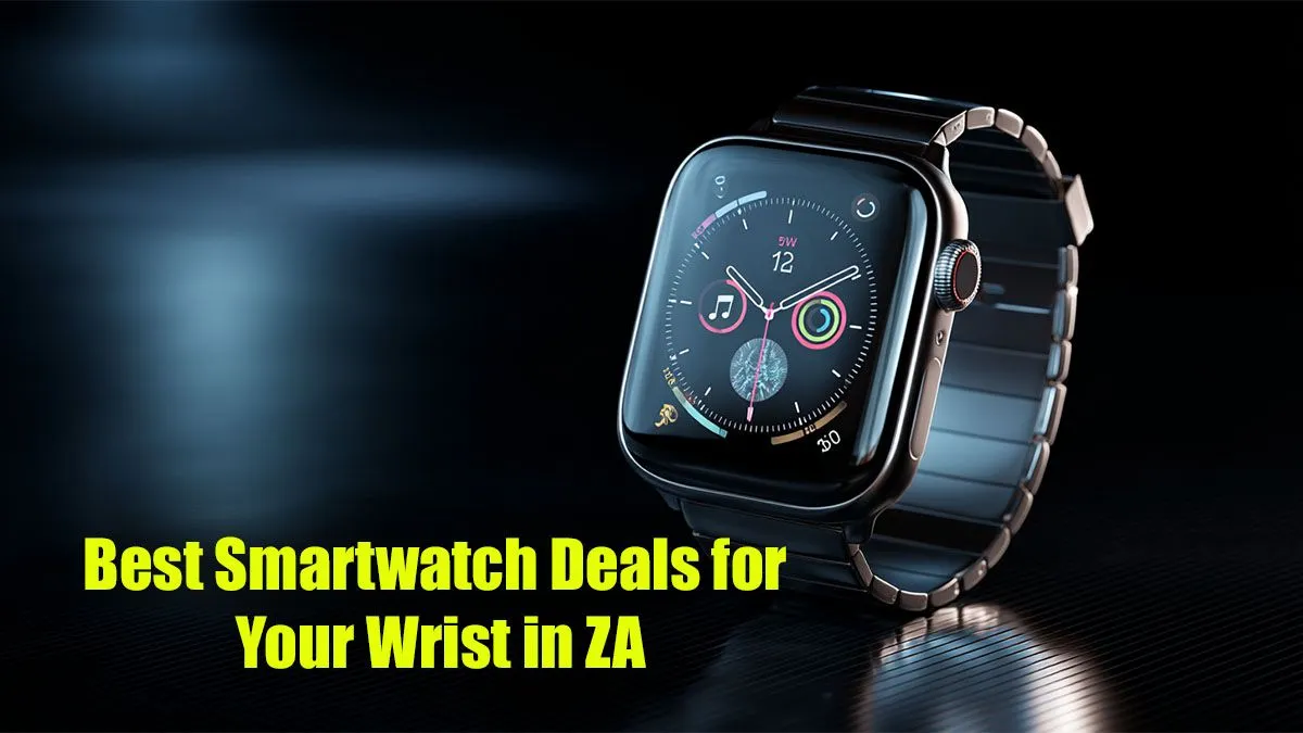 Top Smartwatch Deals in ZA