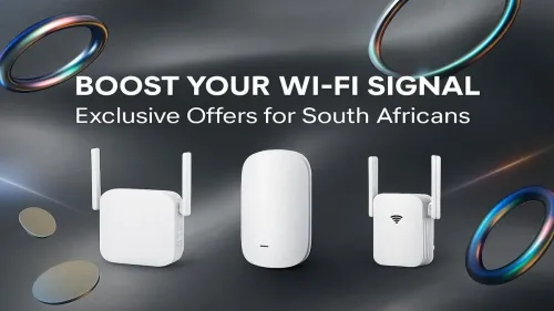 Boost Your Wi-Fi Signal with Top Deals in South Africa