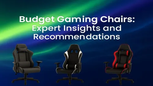 Best Budget Gaming Chair: Top Picks & Expert Advice