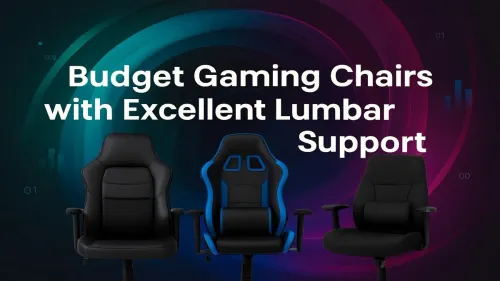 Budget Gaming Chair with Lumbar Support: Top Picks This Year