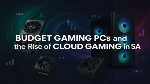 Budget Gaming PC vs Cloud Gaming SA: Which Is Best for You?
