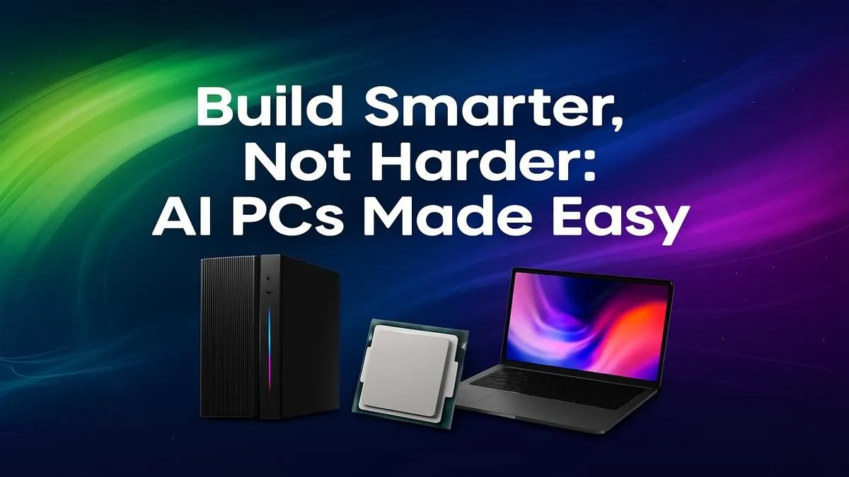 Smarter PC Builds