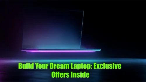 Customize Specs & Save Big