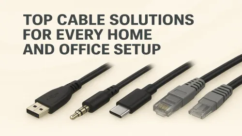 Top Cables for Setup