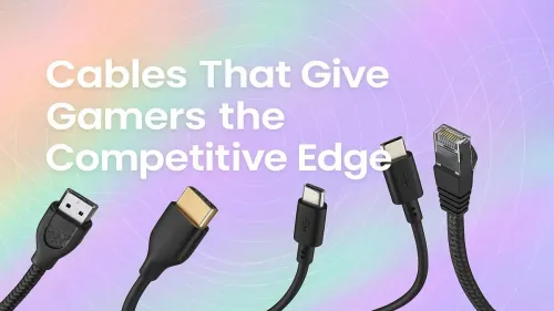 Best Gaming Cables for a Competitive Edge