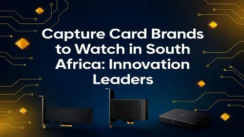 Capture Card South Africa: Top Brands & Innovation Leaders
