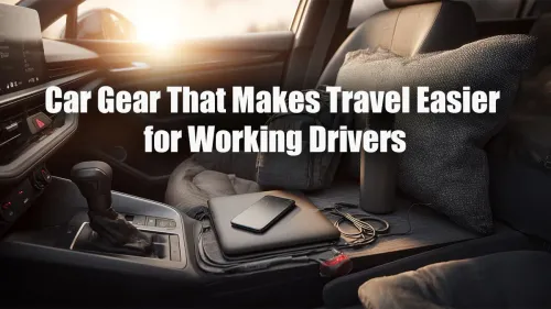 Car Gear That Makes Travel Easier for Working Drivers