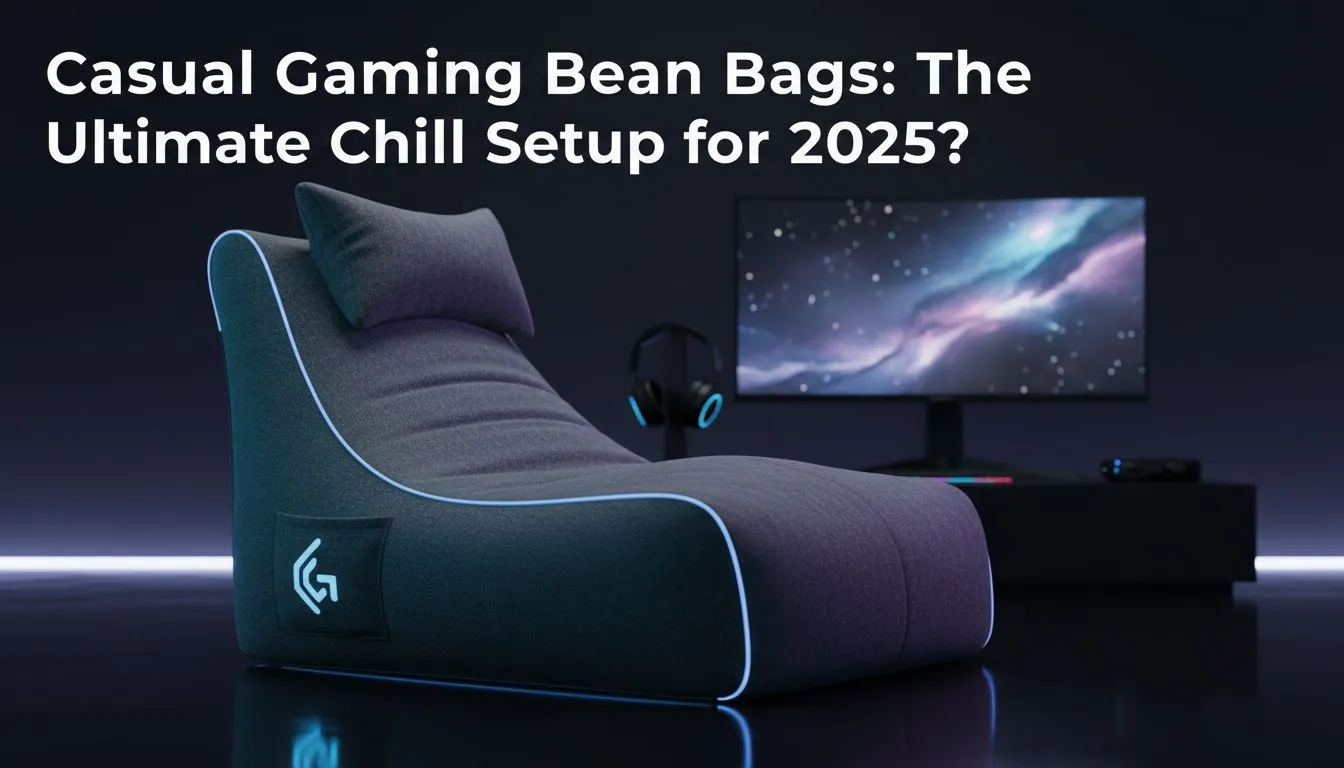 Next-Gen Comfort for Casual Gamers