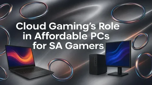 Cloud Gaming South Africa: The Key to Affordable PC Gaming?