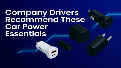 Top Car Power Essentials Recommended by Company Drivers