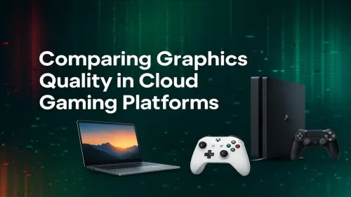 Cloud Gaming Graphics Comparison: Which Service Reigns Supreme?
