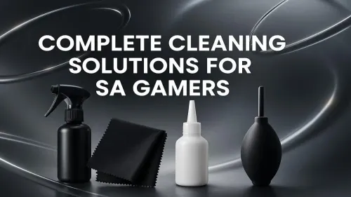 PC Cleaning Kit South Africa: A Gamer's Guide to a Dust-Free Rig