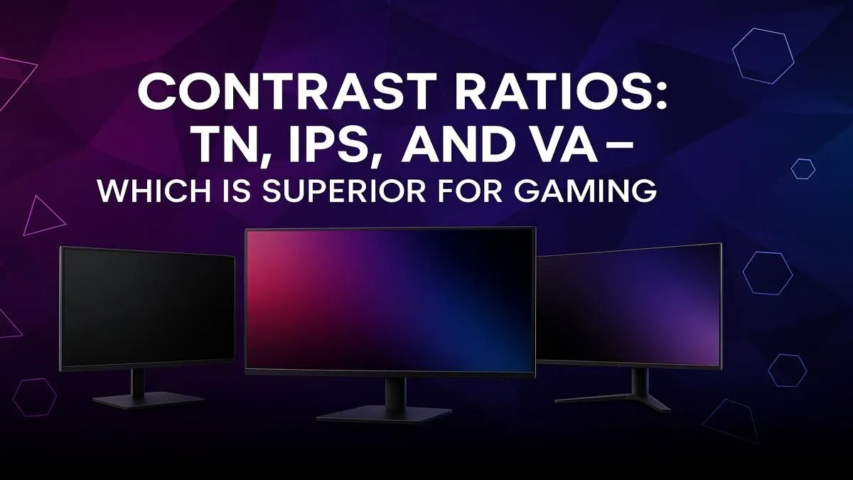 TN vs IPS vs VA Panels