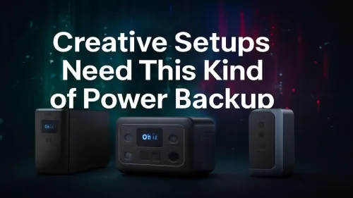 Best Power Backup for Creative Setups