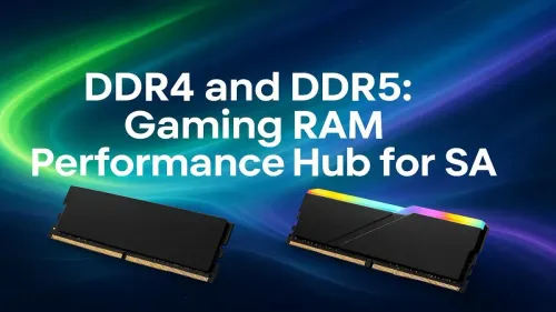 DDR5 vs DDR4 Gaming in South Africa: Is the Upgrade Worth It?