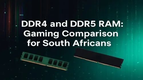 DDR5 vs DDR4 Gaming South Africa: Is It Worth the Upgrade?