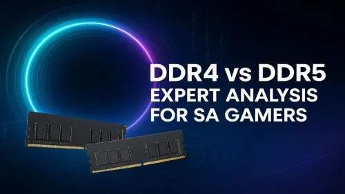 DDR4 vs DDR5 Gaming: Is the Upgrade Worth It for SA Gamers?
