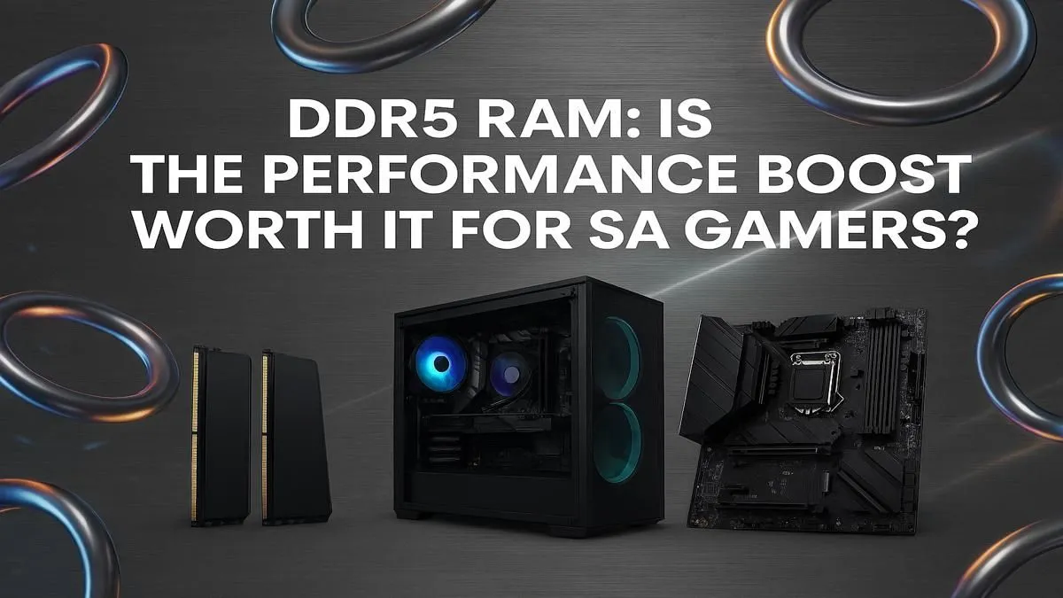 DDR5 vs DDR4 for SA Gamers