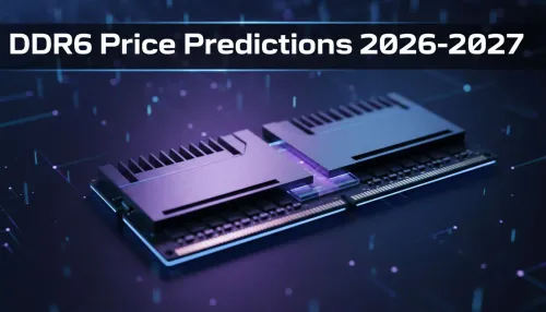 DDR6 Price Prediction: What to Expect in 2026-2027