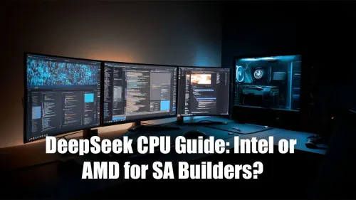 Best CPU for DeepSeek: Intel vs. AMD for SA Builders