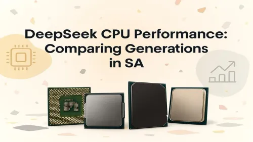 DeepSeek CPU Performance: Gen 4 vs Gen 3 Benchmarks in SA