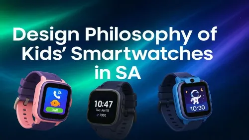 Kids Smartwatches South Africa: Decoding the Design Philosophy