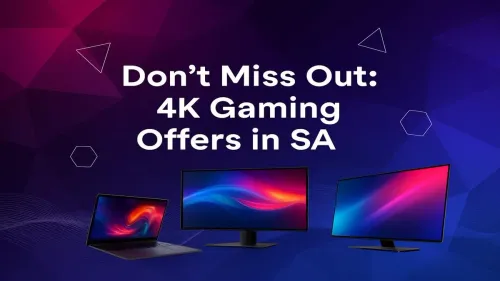 4K Gaming Deals South Africa: Unbeatable Tech Offers