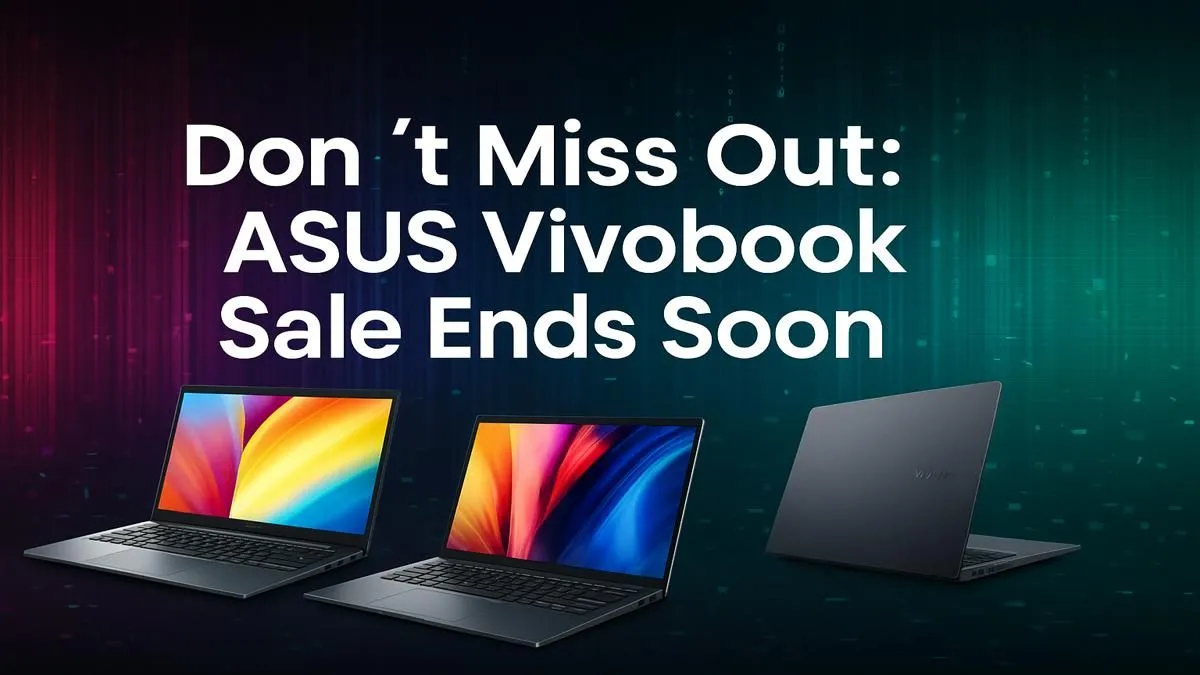 Don't Miss These Vivobook Deals