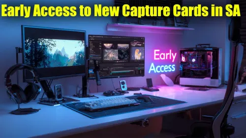 Capture Cards South Africa: Get Early Access to New Models