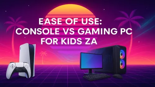 Console vs Gaming PC for Kids: Which is Easier to Use?