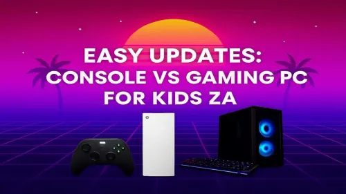 Gaming PC vs Console for Kids: Which is Easier to Update in ZA?