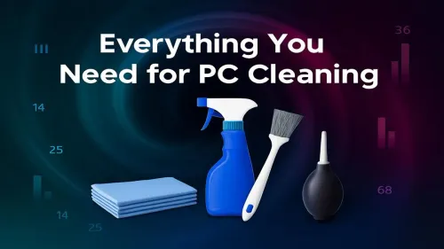 The Ultimate PC Cleaning Kit: Everything You Need for a Dust-Free Rig