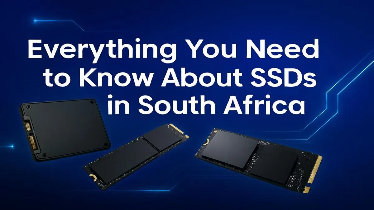 Your Guide to SSDs in SA