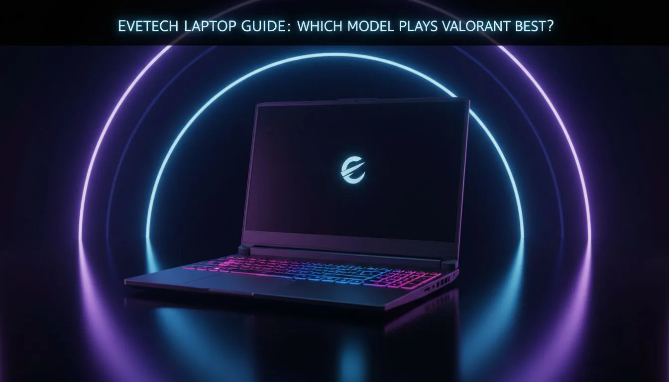 Best Laptop for Valorant Guide