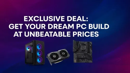 Custom PC Build Deals: Get Your Dream Rig for Less