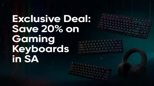 Gaming Keyboard Deals South Africa: Save an Exclusive 20%