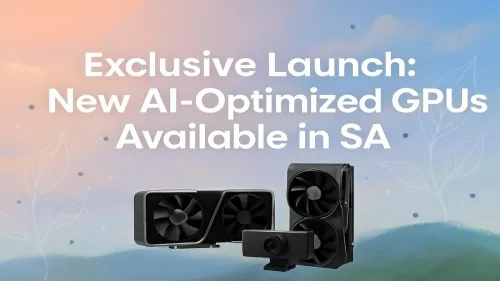 AI GPUs South Africa: Exclusive New Generation Launch at Evetech