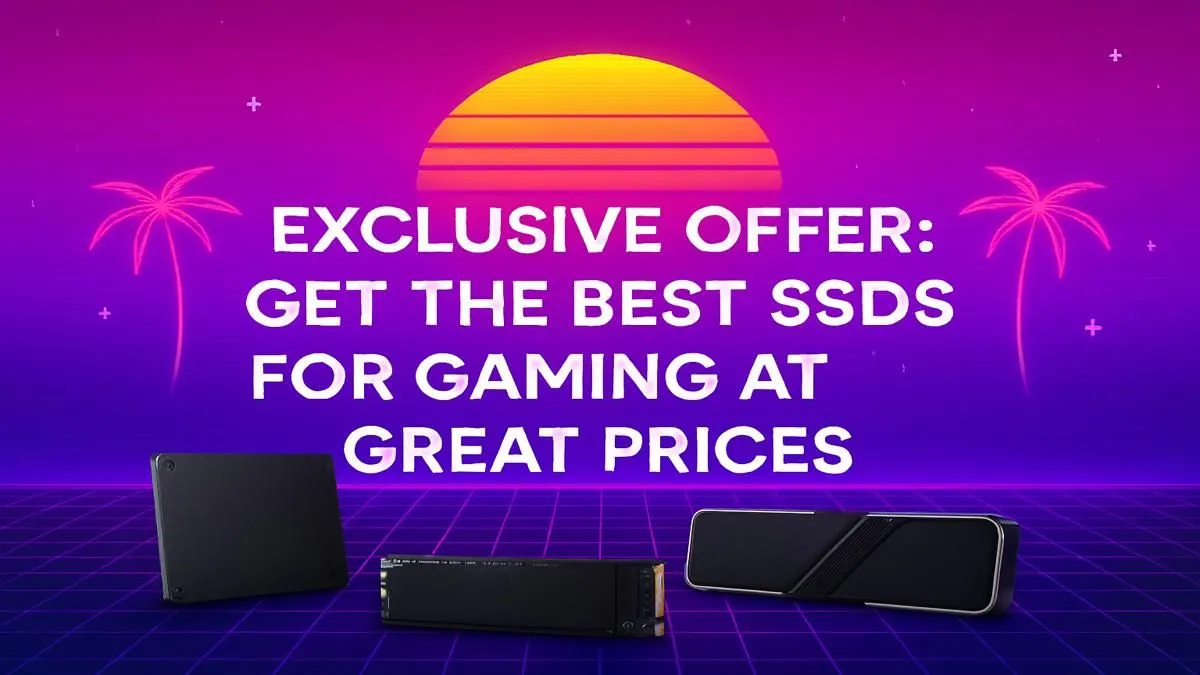 Exclusive SSD Gaming Offers