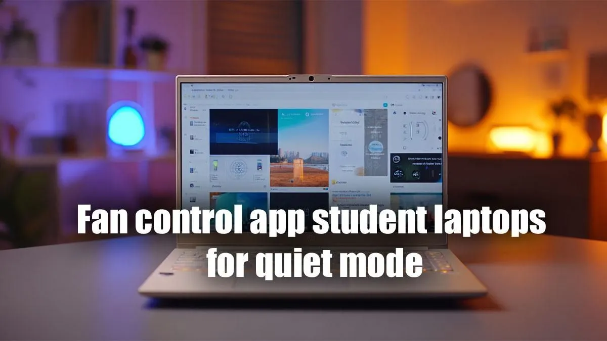 Silent Study: Laptop Fan Control Tips