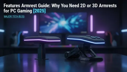 Gaming Chair Armrests Guide: 2D vs 3D for PC Gaming in 2025