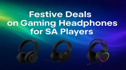 Gaming Headphone Deals South Africa: Epic Festive Savings Now!