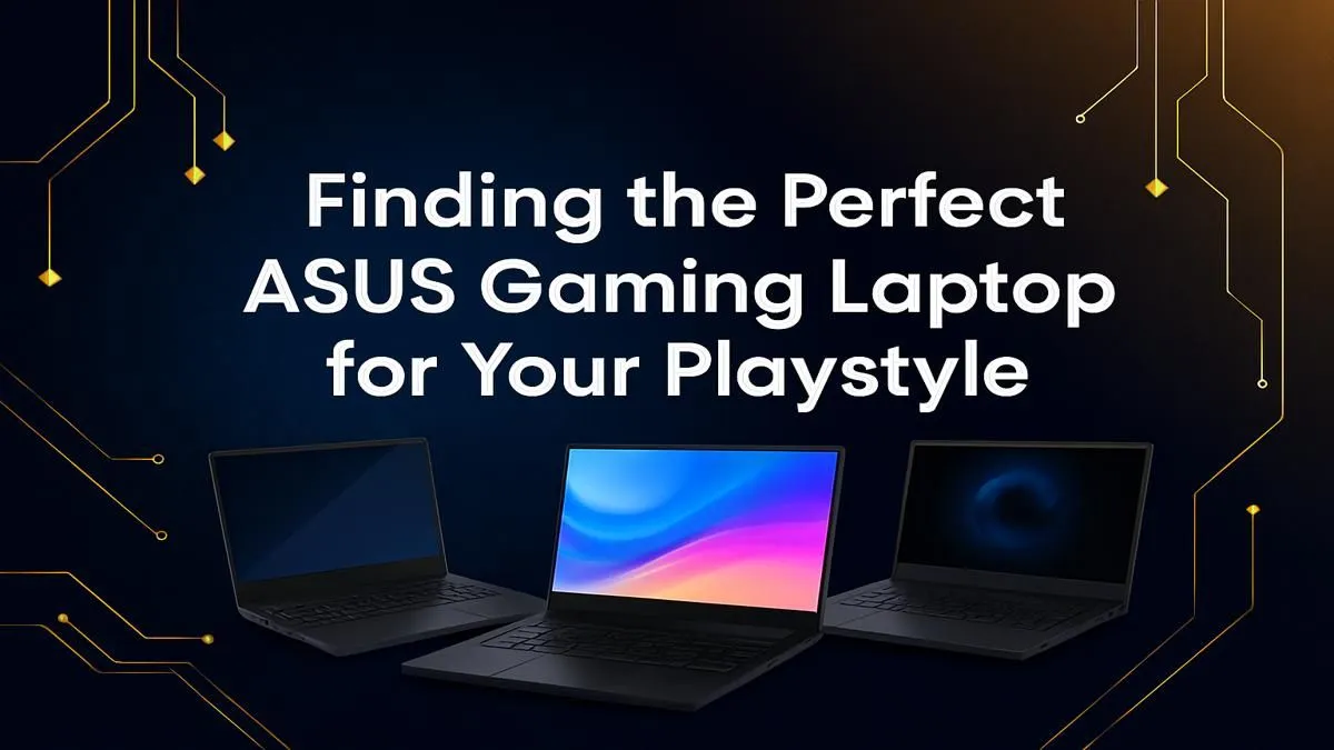Your Perfect ASUS Match.